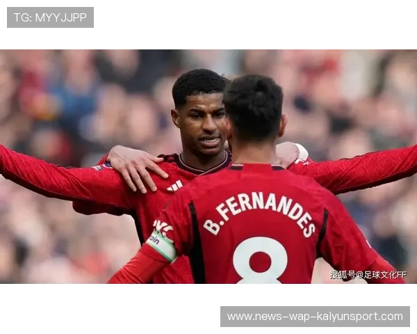 拉什福德弧顶远射曼联再添进球